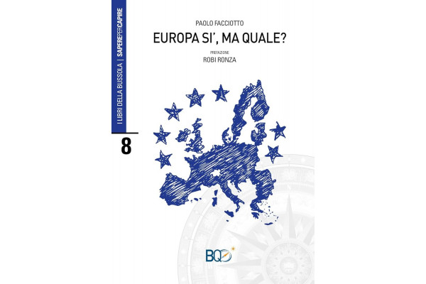 Europa sì, ma quale?