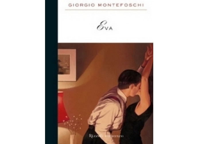 Eva - Giorgio Montefoschi Eva - Giorgio Montefoschi