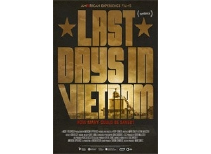 La locandina del docu-film Last days in Vietnam La locandina del docu-film Last days in Vietnam