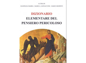 Un dizionario contro il pensiero pericoloso