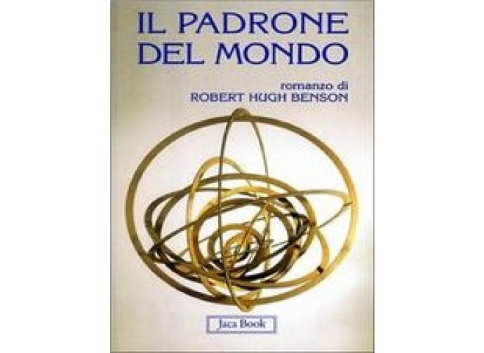 il padrone del mondo il padrone del mondo