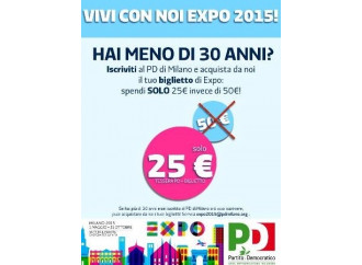 Compri il biglietto dell'Expo e ti regalano anche il Pd