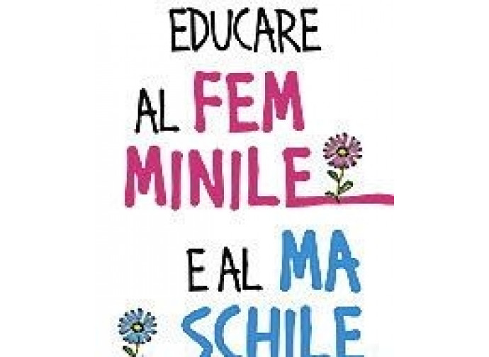 La copertina del libro Educare al femminile e al maschile