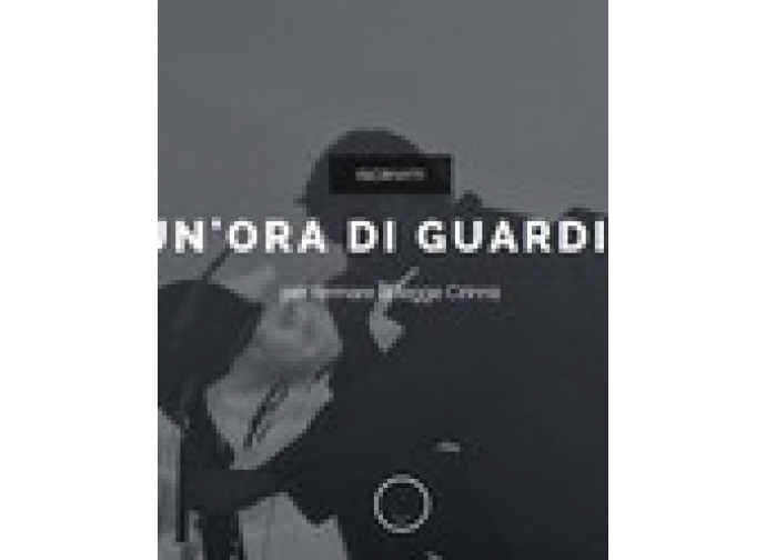 Un ora di guardia Un ora di guardia