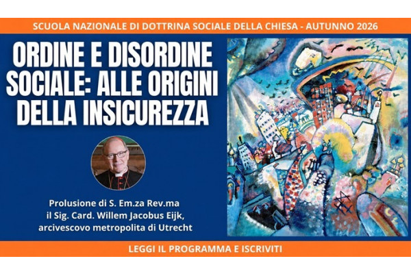 Ordine e disordine sociale + Bollettino Van Thuân